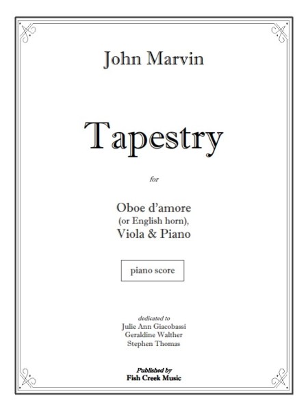 Tapestry (trio for oboe d’amore, viola &&nbsp;piano)