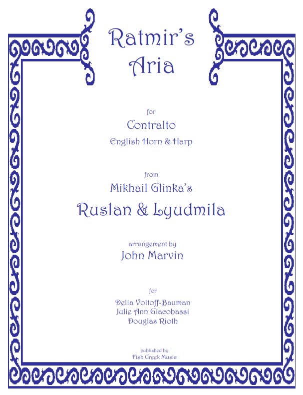 Ratmir’s Aria (trio for contralto, English horn &&nbsp;harp)